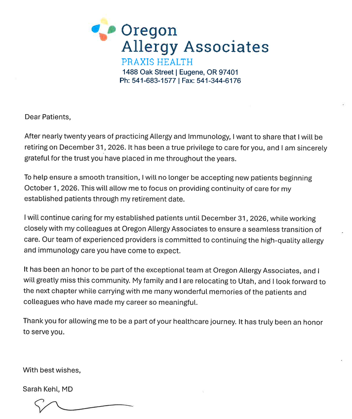 Letter on Oregon Allergy Associates letterhead announcing retirement and transition plan from Dr. Sarah Kehl, MD.&nbsp;| Oregon Allergy Associates